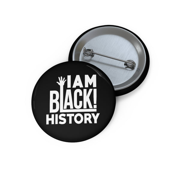 I Am Black History Buttons