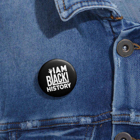 I Am Black History Buttons